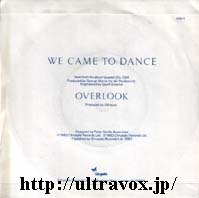 We Came To Dance